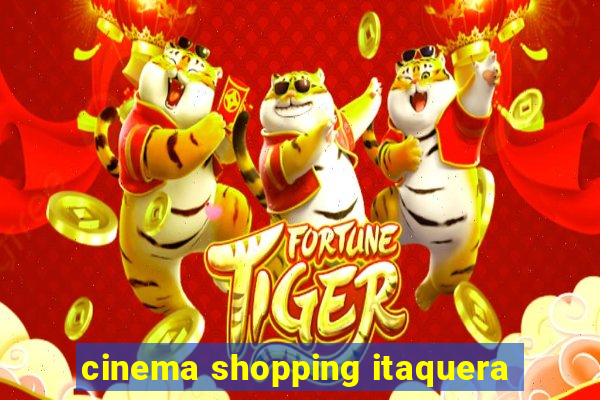 cinema shopping itaquera